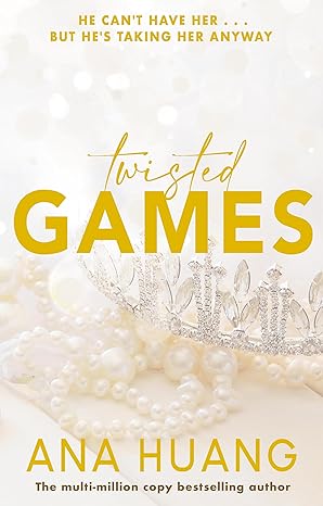 Twisted Games: The Tiktok Sensation! Fall Into A World Of Addictive Romance...
