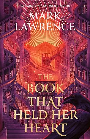 The Book That Held Her Heart: The epic fantasy finale to the ground-breaking The Library Trilogy: Book 3