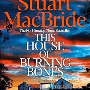 This House of Burning Bones