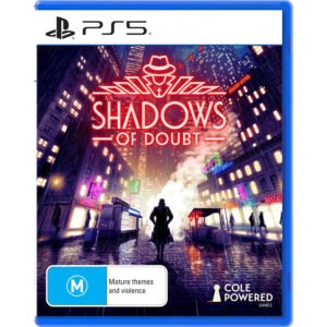 Shadows of Doubt
