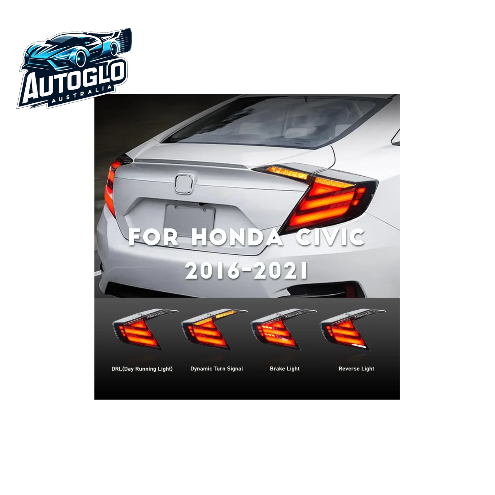 Autoglo Australia Taillights For Honda Civic 2016-2021