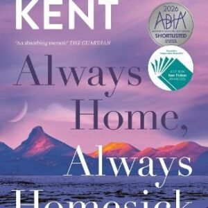 Always Home, Always Homesick