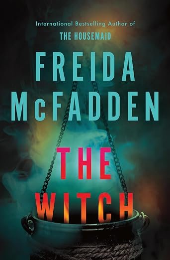 The Witch: The haunting new thriller from the #1 Sunday Times bestselling author