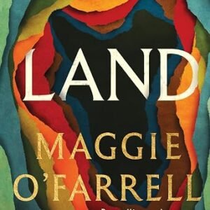 Land: The instant Sunday Times no. 1 bestseller from the author of Hamnet