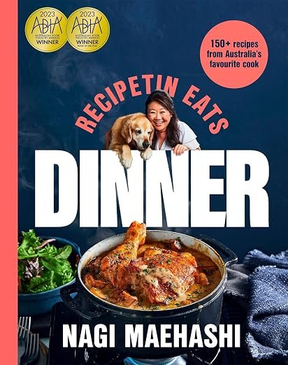 RecipeTin Eats: Dinner: 150 recipes from Australia’s most popular cook