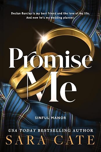 Promise Me: A Spicy Second Chance Friends to Lovers Romance (Sinful Manor Book 2)