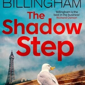 The Shadow Step: The remarkable Detective Miller is back with a riveting new mystery