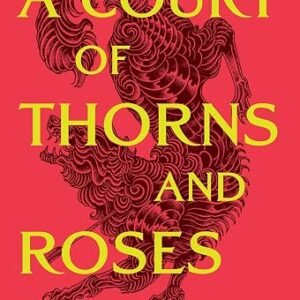 A Court of Thorns and Roses: Enter the EPIC fantasy worlds of Sarah J Maas with the breath-taking first book in the GLOBALLY BESTSELLING ACOTAR series: 1