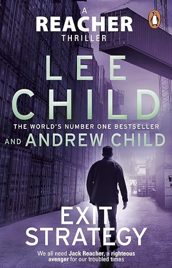 Exit Strategy: Don't miss Reacher's high-octane, gripping new adventure from the global bestselling authors (Jack Reacher, 30)