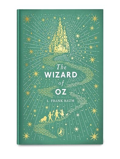 The Wizard of Oz: The beloved children's classic