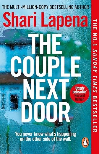 The Couple Next Door: The unputdownable Number 1 bestseller and Richard & Judy Book Club pick