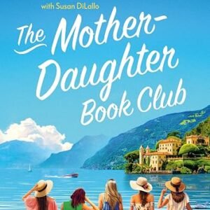 The Mother Daughter Book Club