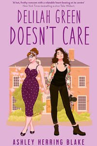 Delilah Green Doesn’t Care